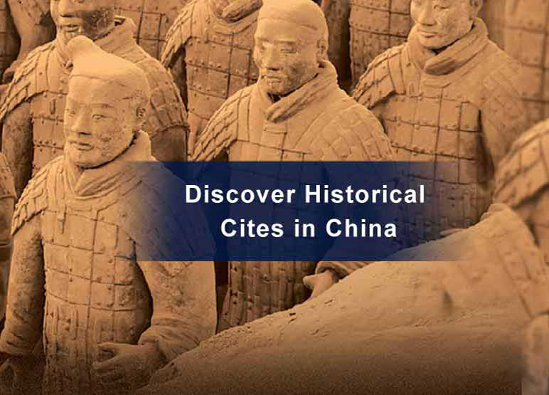 Discover Historical Cites in China