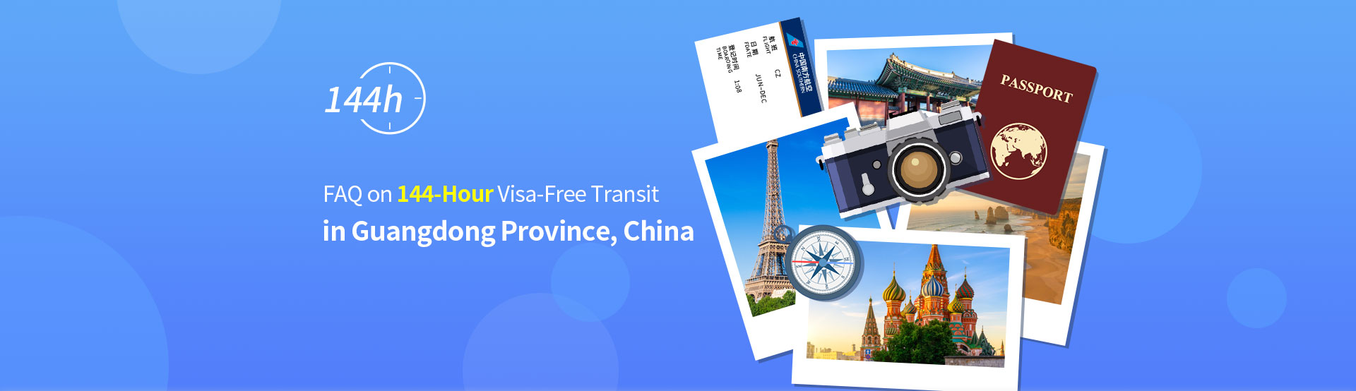 FAQ on 144-Hour Visa-Free Transit in Guangdong Province, China
